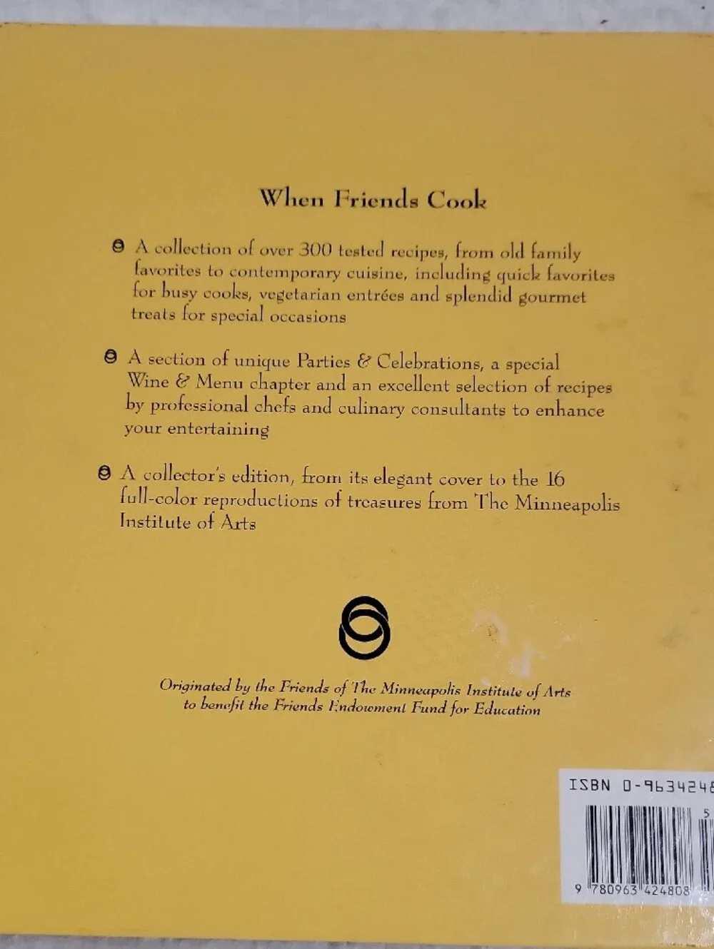 When Friends Cook - Friends Of The Minneapolis Institute Of Arts Cookbook